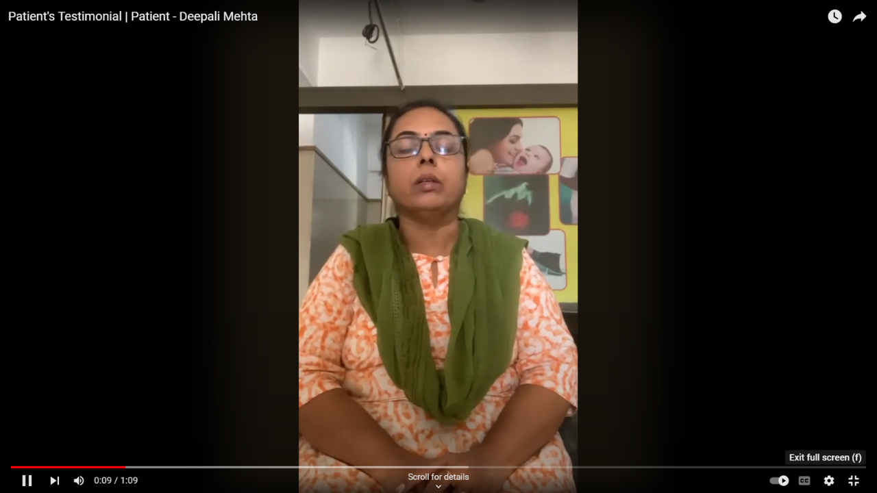 Patient's Testimonial | Patient - Deepali Mehta